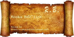 Roska Bálint névjegykártya